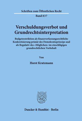 Verschuldungsverbot und Grundrechtsinterpretation.