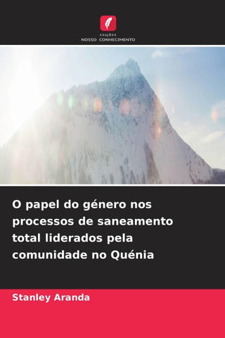 O papel do género nos processos de saneamento total liderados pela comunidade no Quénia