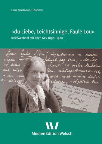 »du Liebe, Leichtsinnige, Faule Lou«