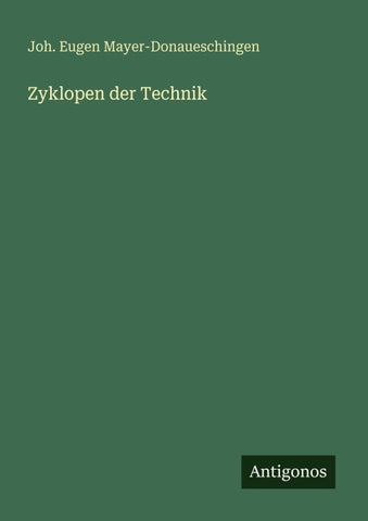 Zyklopen der Technik