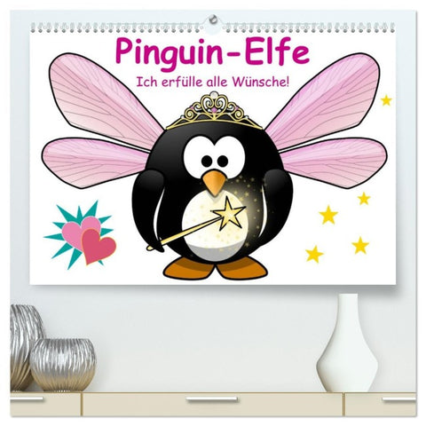 Pinguin-Elfe (hochwertiger Premium Wandkalender 2026 DIN A2 quer), Kunstdruck in Hochglanz