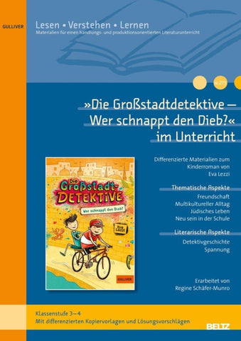 »Die Großstadtdetektive - Wer schnappt den Dieb?« im Unterricht