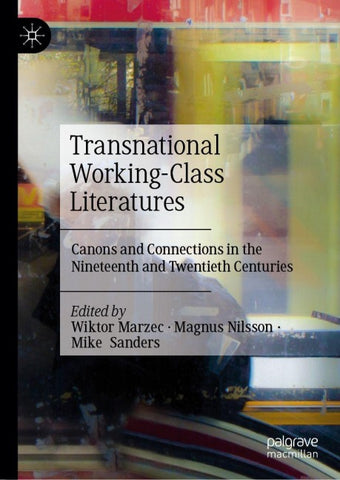 Transnational Working-Class Literatures