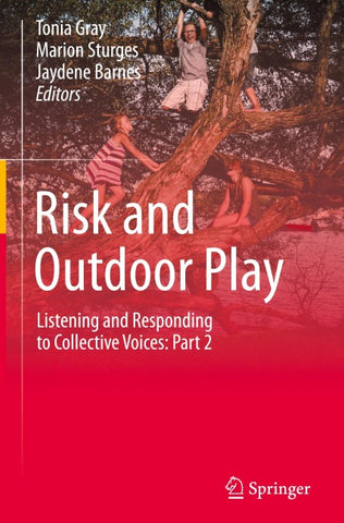 Risk and Outdoor Play