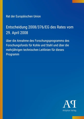 Entscheidung 2008/376/EG des Rates vom 29. April 2008
