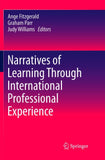 Narratives of Learning Through International Professional Experience