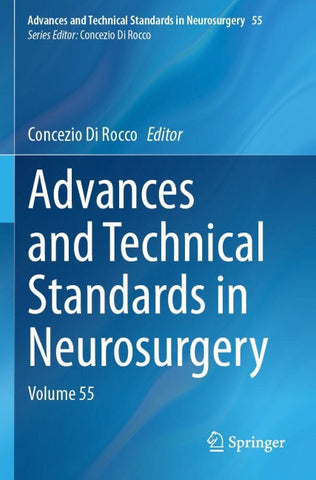 Advances and Technical Standards in Neurosurgery