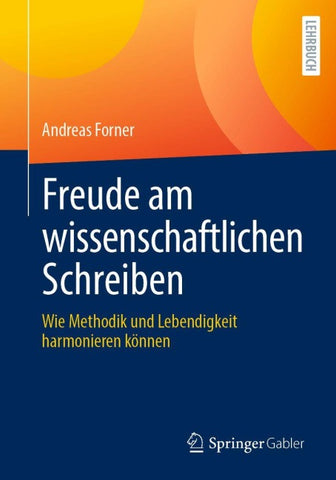 Freude am wissenschaftlichen Schreiben