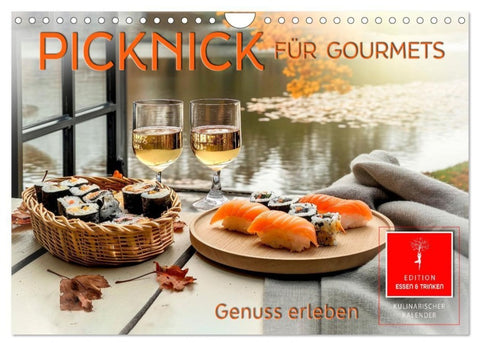 Picknick für Gourmets - Genuss erleben (Wandkalender 2027 DIN A4 quer), CALVENDO Monatskalender