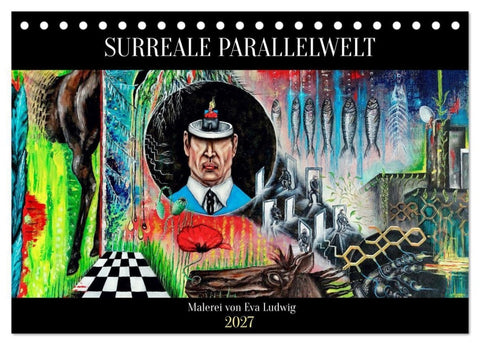 Surreale Parallelwelt (Tischkalender 2027 DIN A5 quer), CALVENDO Monatskalender
