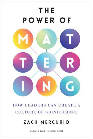 The Power of Mattering