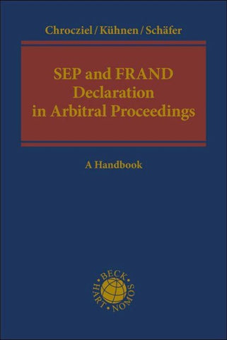 SEP and FRAND Declaration in Arbitral Proceedings