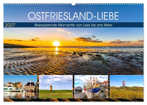 OSTFRIESLAND-LIEBE (Wandkalender 2027 DIN A2 quer), CALVENDO Monatskalender