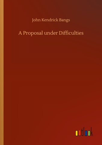 A Proposal under Difficulties