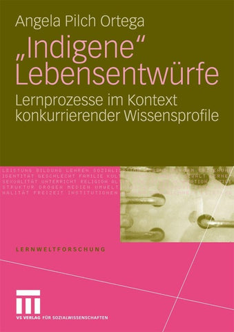 "Indigene" Lebensentwürfe