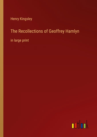 The Recollections of Geoffrey Hamlyn