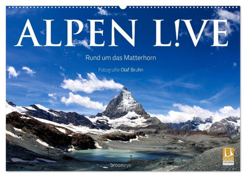 Alpen live - Rund um das Matterhorn (Wandkalender 2026 DIN A2 quer), CALVENDO Monatskalender