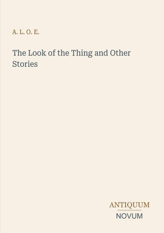 The Look of the Thing and Other Stories