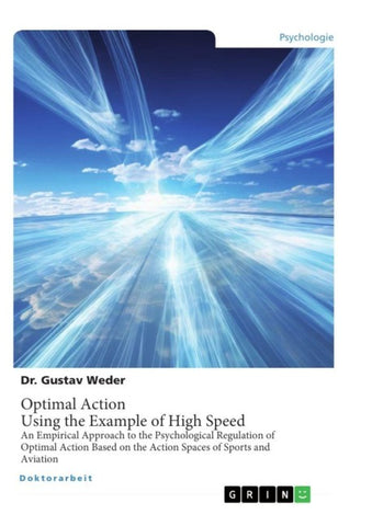 Optimal Action. Using the Example of High Speed