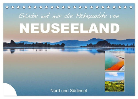 Erlebe mit mir die Höhepunkte von Neuseeland (Tischkalender 2027 DIN A5 quer), CALVENDO Monatskalender