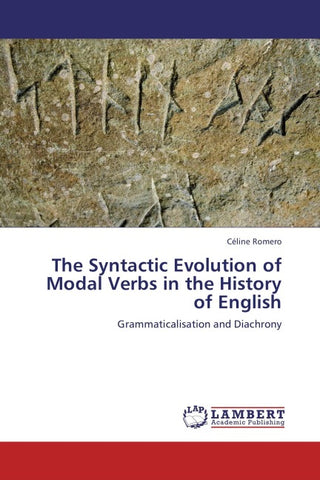 The Syntactic Evolution of Modal Verbs in the History of English