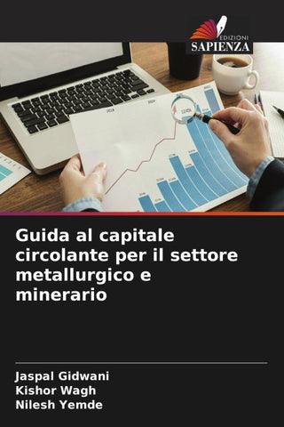 Guida al capitale circolante per il settore metallurgico e minerario