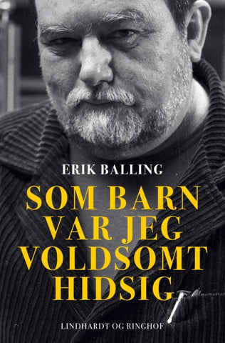 Som barn var jeg voldsomt hidsig