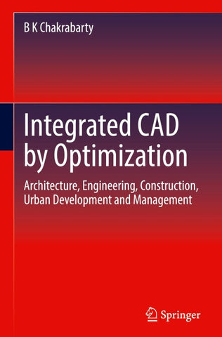 Integrated CAD by Optimization