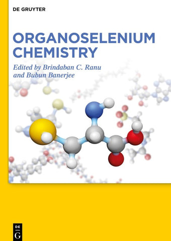 Organoselenium Chemistry
