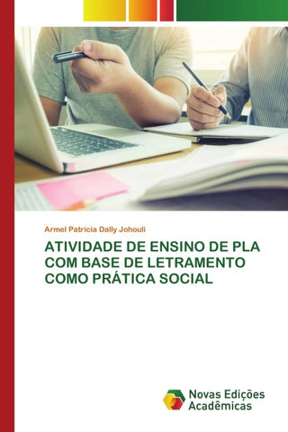 ATIVIDADE DE ENSINO DE PLA COM BASE DE LETRAMENTO COMO PRÁTICA SOCIAL