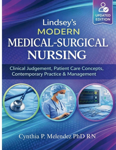 Lindsey's Modern Medical-Surgical Nursing