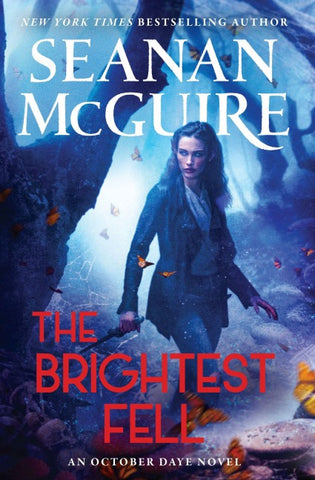The Brightest Fell