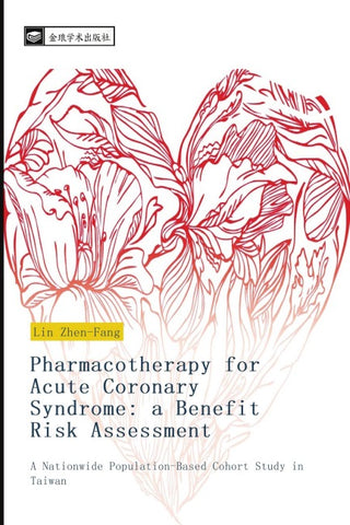 Pharmacotherapy for Acute Coronary Syndrome: a Benefit Risk Assessment
