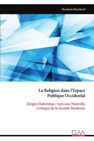 La Religion dans l'Espace  Publique Occidental