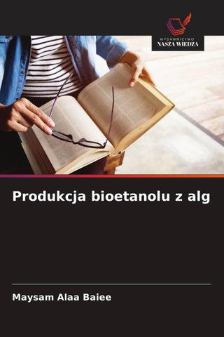 Produkcja bioetanolu z alg