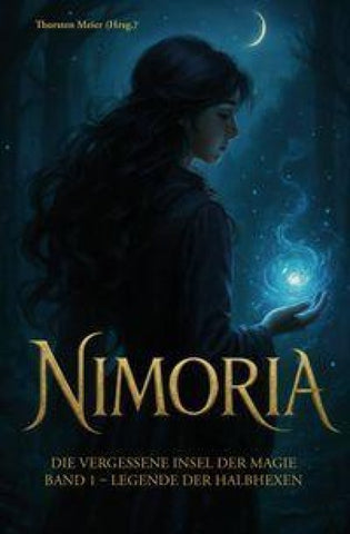 Nimoria - Die vergessene Insel der Magie