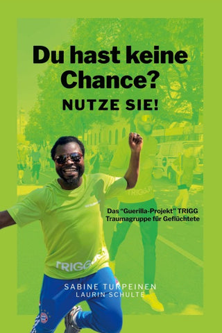 Du hast keine Chance? Nutze sie!