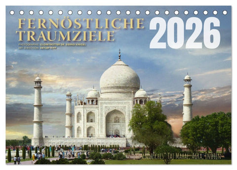 Fernöstliche Traumziele (Tischkalender 2026 DIN A5 quer), CALVENDO Monatskalender