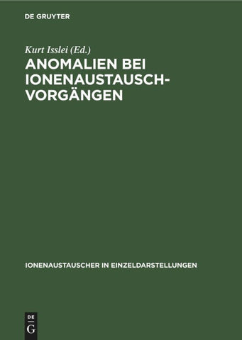Anomalien bei Ionenaustausch-Vorgängen