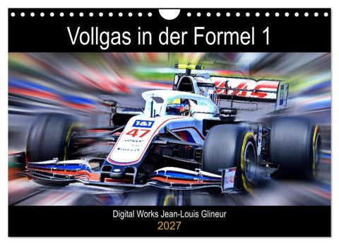 Vollgas in der Formel 1 (Wandkalender 2027 DIN A4 quer), CALVENDO Monatskalender