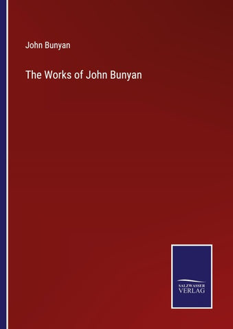 The Works of John Bunyan