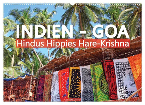 Indien - Goa Hindus Hippies Hare-Krishna (Wandkalender 2027 DIN A2 quer), CALVENDO Monatskalender