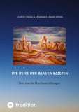 Die Reise der blauen Kojoten