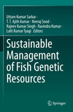 Sustainable Management of Fish Genetic Resources