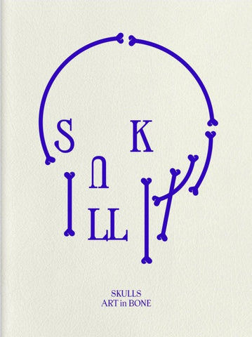 Skulls: Art In Bone