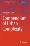 Compendium of Urban Complexity