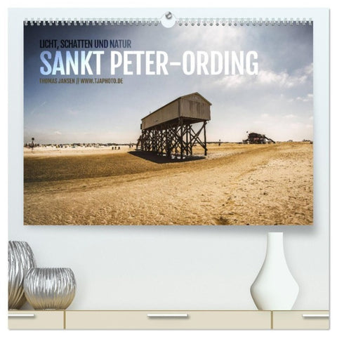 Sankt Peter-Ording. Licht, Schatten und Natur (hochwertiger Premium Wandkalender 2027 DIN A2 quer), Kunstdruck in Hochglanz
