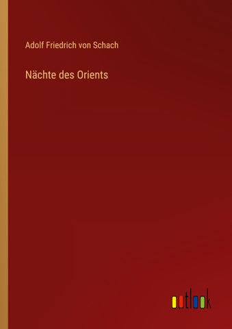 Nächte des Orients