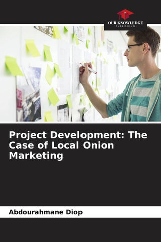 Project Development: The Case of Local Onion Marketing