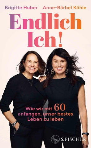 Endlich Ich!